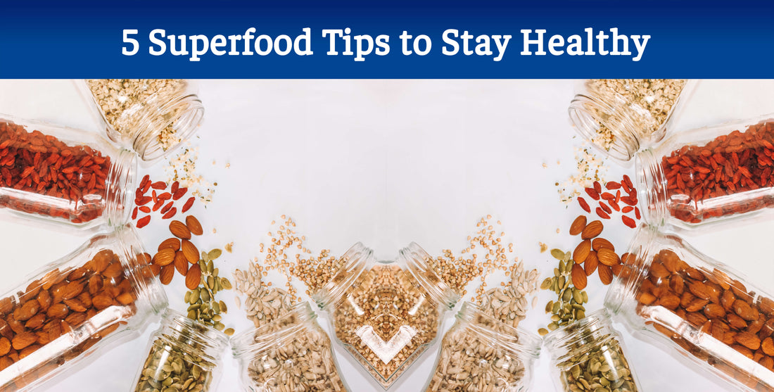 5 superfood tips to stay healthy. Superfoods are great for your immune system and overall health. Find out more in this article.